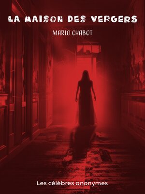 cover image of La maison des vergers